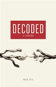 Decoded: A Novel