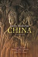Early Medieval China: A Sourcebook