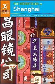 The Rough Guide to Shanghai