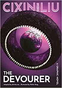 Cixin Liu's The Devourer: A Graphic Novel