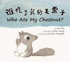 Who Ate My Chestnut?
