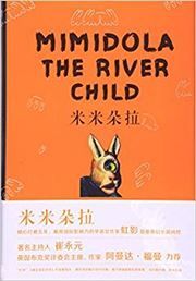 Mimidola The River Child