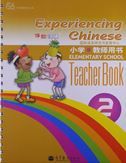 Experiencing Chinese for Elementary School vol.2 - Teacher's Book