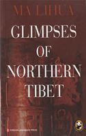 Glimpses of Northern Tibet