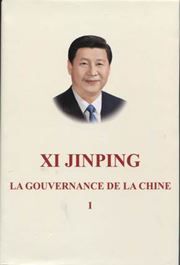 Xi Jinping: La gouvernance de La Chine I