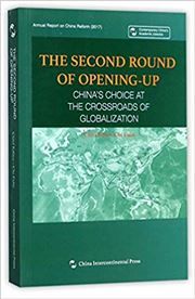 The Second Round of Opening-Up--China's Choice at The Crossroads of Globalization