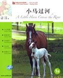 A Little Horse Crosses The River - FLTRP Graded Readers 1B