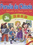 Paradis du chinois vol.3A - Livre de l'eleve