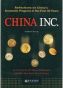 Reflections on China's Economic Progress in the Past 30 Years: China INC