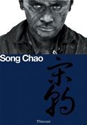 Song Chao: Look Me In The Eyes