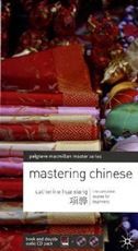 Mastering Chinese: The Complete Course for Beginners