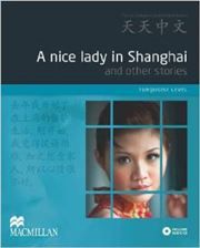 A Nice Lady in Shanghai and Other Stories - Turquoise Level