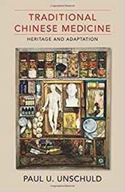 Traditional Chinese Medicine: Heritage and Adaptation