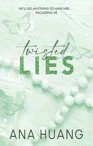 Twisted Lies: the must-read fake dating romance