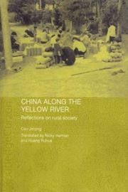 China Along the Yellow River: Reflections on Rural Society