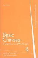Basic Chinese: A Grammar and Workbook