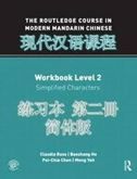 The Routledge Course in Modern Mandarin Chinese vol.2 - Workbook (Simplified characters)