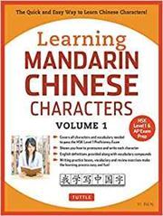 Learning Mandarin Chinese Characters Volume 1