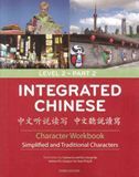 Integrated Chinese Level 2 Part 2 - Character Workbook (Simplified & Traditional characters)