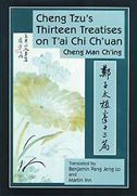 Cheng Tzu's Thirteen Treatises on T'ai Chi Ch'uan