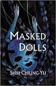 Masked Dolls