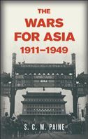 The Wars for Asia, 1911-1949