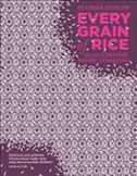 Every Grain of Rice: Simple Chinese Home Cooking