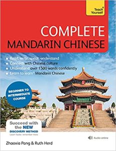 Complete Mandarin Chinese (Learn Mandarin Chinese with Teach Yourself): Beginner to Intermediate Course