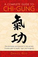 A Complete Guide to Chi-gung