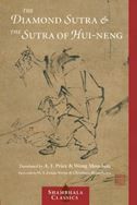 The Diamond Sutra and the Sutra of Hui-Neng