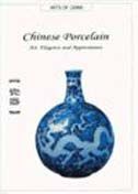 Chinese Porcelain - Arts of China Series