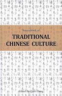 Sourcebook of Traditional Chinese Culture