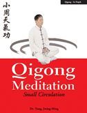 Qigong Meditation: Small Circulation