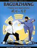 Baguazhang: Theory and Applications