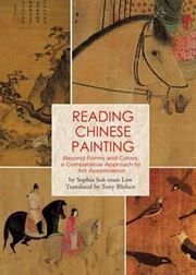 Reading Chinese Painting: Beyond Forms and Colors, a Comparative Approach to Art Appreciation