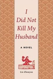 I Did Not Kill My Husband: A Novel