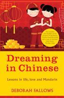 Dreaming in Chinese