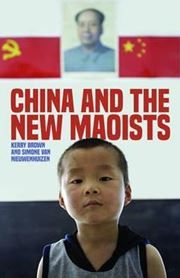 China and the New Maoists