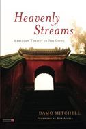 Heavenly Streams: Meridian Theory in Nei Gong