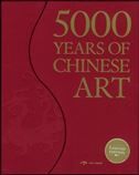 5000 Years of Chinese Art