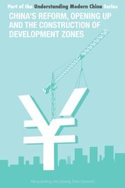 China's Reform, Opening Up and Construction of Economic Development Zone