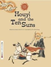 Houyi and the Ten Suns - Classic Chinese Tales