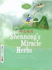 Shennong's Miracle Herbs - Classic Chinese Tales