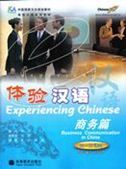 Experiencing Chinese - Business Communication in China