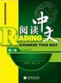 Reading Chinese This Way Level 1