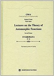 Lectures on the Theory of Automorphic Functions
