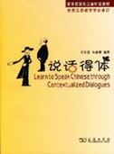 Learn to Speak Chinese through Contextualized Dialogues