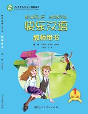 Kuaile Hanyu vol.1 - Teacher's Book