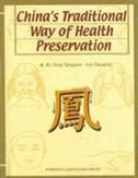 China's Traditional Way of Health Preservation