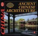 Ancient Chinese Architecture - Culture of China Series